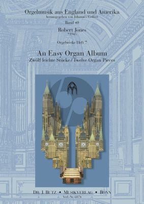 Jones An Easy Organ Album (Man. und Ped.) (Orgelwerke Heft 7)