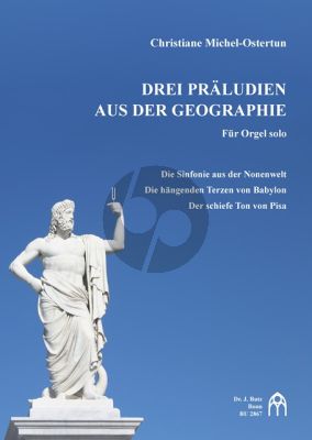 Michel-Ostertun 3 Präludien aus der Geographie Orgel (Ped.)