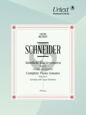 Schneider Sämtliche Klaviersonaten Vol.2 Sonaten mit Opuszahl (Ulrich Urban)