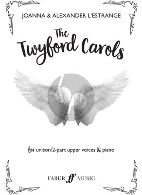 L'Estrange The Twyford Carols Unison / Upper Voices with Piano