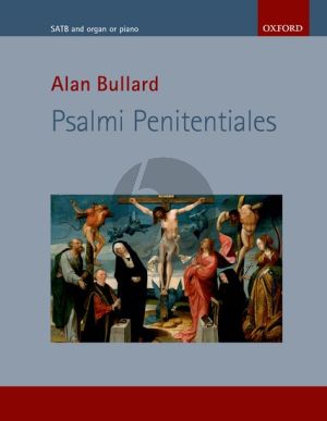 Bullard Psalmi Penitentiales SATB and Organ (Piano)