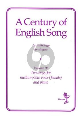 A Century of English Song Vol.4 Medium/Low with Piano Accompaniment