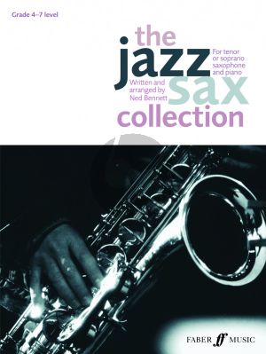 The Jazz Sax Collection for Tenor/Soprano Saxophone (transcr. by Ned Bennett)