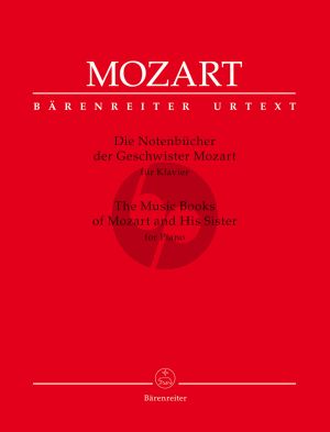 Mozart Die Notenbücher der Geschwister Mozart für Klavier (Wolfgang Plath) (Barenreiter-Urtext)