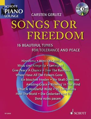 Gerlitz Songs For Freedom (16 Beautiful Tunes For Tolerance And Peace) Piano (Bk-Cd)