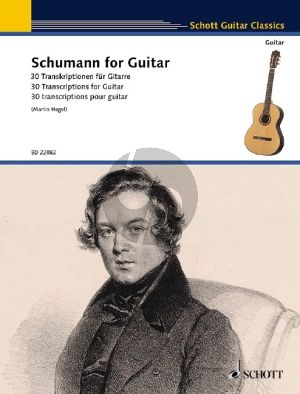 Schumann for Guitar - 30 Transcriptions (Martin Hegel)