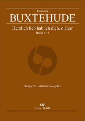 Buxtehude Herzlich lieb hab ich dich, o Herr BuxWV 41 SSATB-Streicher-Bc Partitur (Thomas Schlage)
