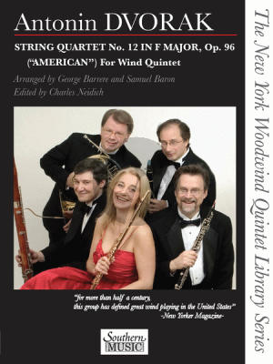 Dvorak String Quartet No. 12 in F Major, Op. 96 (American) for Wind Quintet (Score/Parts) (arr. George Barrere and Samuel Baron)