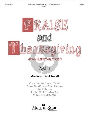 Burkhardt Praise and Thanksgiving Set 8