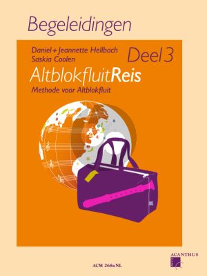 Hellbach-Coolen Altblokfluitreis Vol.3 Methode voor Altblokfluit Begeleidingen