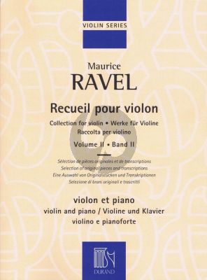Ravel Recueil pour Violon 2 - Sélection de pièces originales et de transcriptions Violon-Piano