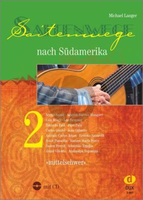 Langer Saitenwege nach Südamerika Vol.2 Gitarre (Bk-Cd) (mittelschwer)