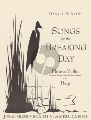 Burton Songs for the Breaking Day Flute (or Violin) and Harp (Score/Parts)