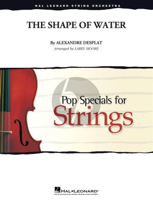 Desplat The Shape of Water String Orchestra (Score/Parts) (transcr. by Larry Moore)