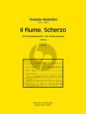 Mabellini Il fiume. Scherzo (1870) Heitere Fuge a-Moll für Streichquartett (Part./Stimmen) (Guido Johannes Joerg)