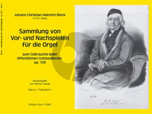 Rinck Sammlung von Vor- und Nachspielen für die Orgel zum Gebrauche beim öffentlichen Gottesdienste Op.129 Band 2 Praeludien II (Rainer Goede)