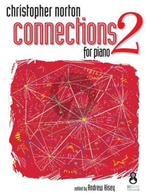 Norton Connections for Piano 2 (edited by Andrew Hisey)
