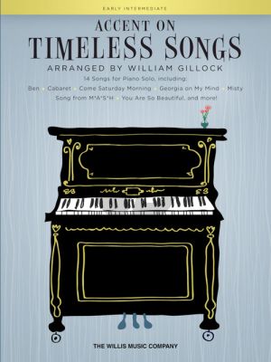 Accent on Timeless Songs Piano solo (arr. William Gillock)