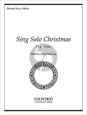 Album Sing Solo for Christmas High Voice and Piano (or Organ) (Edited by John Carol Case)