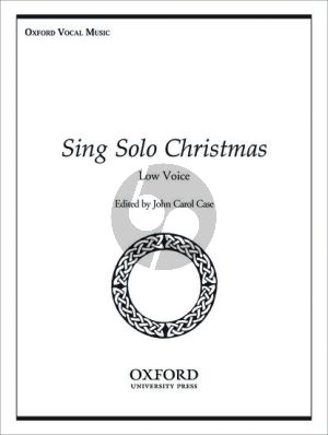 Album Sing Solo for Christmas Low Voice and Piano (or Organ (Edited by John Carol Case)