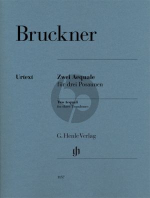 Bruckner Two Aequali for three Trombones