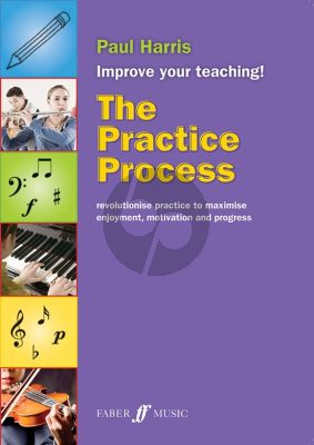 Harris The Practise Process - Improve Your Teaching!