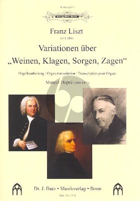 Liszt Variationen über Weinen Klagen Sorgen Zagen Orgel (Ped.) (transcr. Marcel Dupré) (herausgabe Jeremy Filsell)
