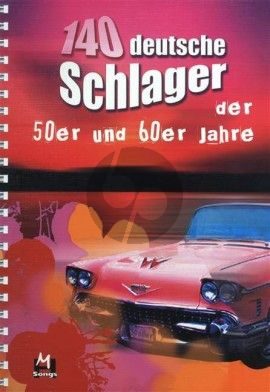Album 140 deutsche Schlager der 50er und 60er Jahre  Songbook