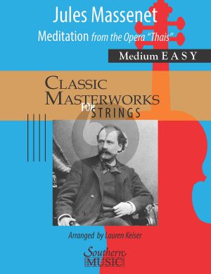 Massenet Meditation from the Opera “Thais” for String Orchestra (Score/Parts) (arr. Lauren Keiser)