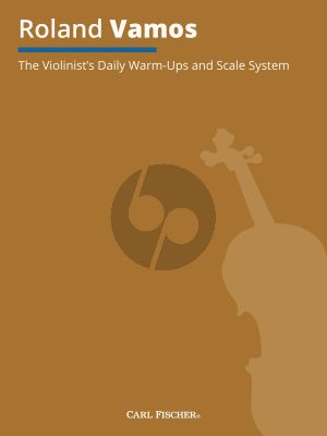 Vamos The Violinist's Daily Warm-Ups and Scale System