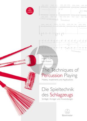 Dierstein Ruland Roth The Techniques of Percussion Playing - Buch mit multimedia (Mallets, Implements and Applications)
