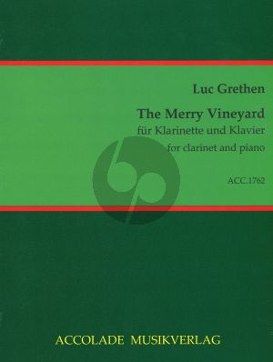 Grethen The Merry Vineyard for Clarinet and Piano
