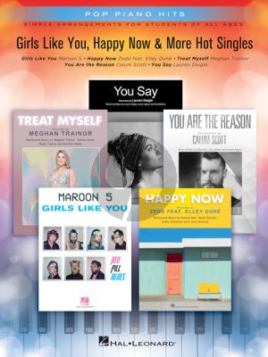 Girls Like You, Happy Now & More Hot Singles (Pop Piano Hits)