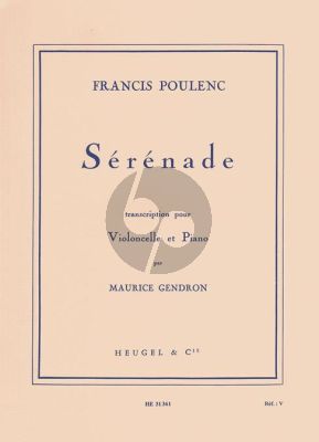 Poulenc Serenade Violoncelle et Piano (transcr. Maurice Gendron)