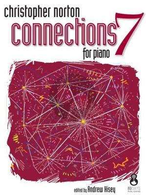 Norton Connections for Piano 7 (edited by Andrew Hisey)