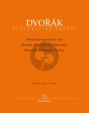 Dvorak Slawische Rhapsodie As-dur Op.45 No.3 Orchester Partitur (Robert Simon) (Barenreiter-Urtext)