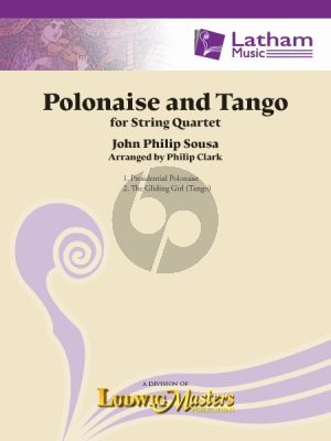 Sousa Polonaise and Tango for String Quartet