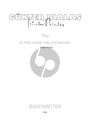 Bialas Trio (1945) (Flote[Violine] Viola und Violoncello) (Studienpartitur)