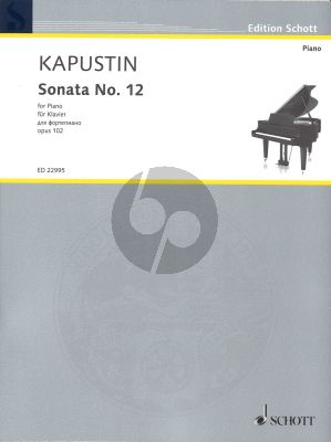 Kapustin Sonata No. 12 Opus 102 Piano Solo
