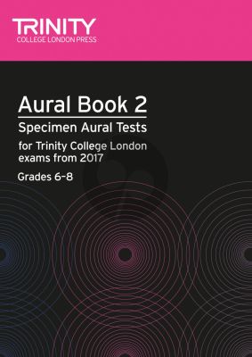 Aural Tests Book Vol. 2 (from 2017 Grade 6 - 8) (Book and 2 Cd's)