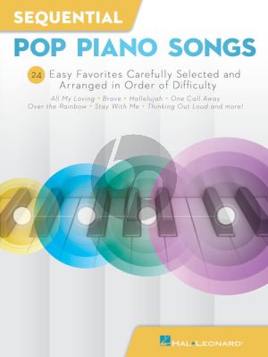 Sequential Pop Piano Songs (24 Easy Favorites carefully selected and arranged in order of difficulty)