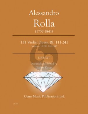 Rolla 131 Duets BI. 181 - 184 Volume 18 - 2 Violins (Prepared and Edited by Galen Kaup) (Urtext)