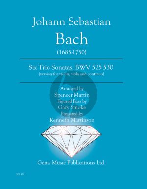 Bach J.S. 6 Trio Sonatas BWV 525-530 arr. Violin - Viola - Continuo (arr Spencer Martin - Gary Smoke - Kenneth Martinson) (Score - Parts)