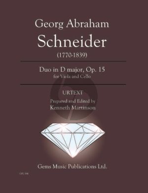 Schneider Duo in D major Op. 15 for Viola - Cello (Prepared and Edited by Kenneth Martinson) (Urtext)