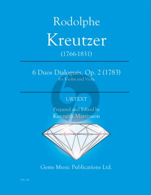 Kreutzer 6 Duo Dialogues Op. 2 for Violin - Viola (1783) (Prepared and Edited by Kenneth Martinson) (Urtext)