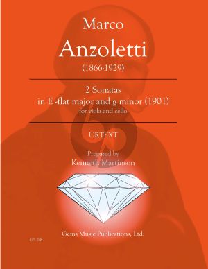 Anzoletti 2 Sonatas in E-flat major / g minor for viola - cello (1901) (Prepared and Edited by Kenneth Martinson) (Urtext)