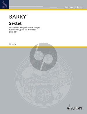 Barry Sextett for Clarinet Doubling Bass Clarinet, Trumpet, 2 Marimbas, Piano and Double Bass (1992-93)