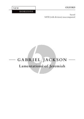 Jackson Lamentations of Jeremiah SATB (with divisions) a Capella
