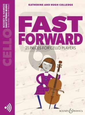 Colledge Fast Forward for Cello - 21 Pieces For Cello Players (Book with Audio online)