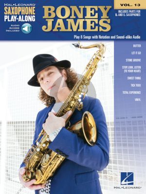 Boney James 8 Songs for Saxophone (Saxophone Play-Along Series Vol. 13) (Book with Audio online)